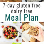31 Gluten Free Diet Plan 7 Day Gluten Free Dairy Free Meal Plan 1