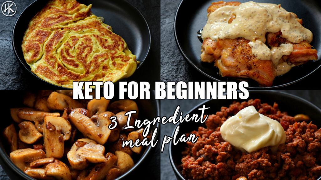 Keto For Beginners 3 Ingredient Keto Meal Plan 2 Headbanger s 